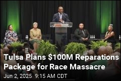 Tulsa Plans $100M Reparations Package for Race Massacre
