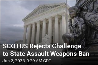 SCOTUS Rejects Challenge to State Assault Weapons Ban