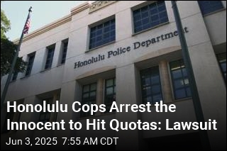 To Hit Quotas, Honolulu Cops Arrest the Innocent: Lawsuit