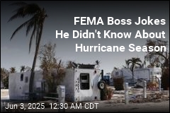 Report: FEMA Scraps New Hurricane Plan