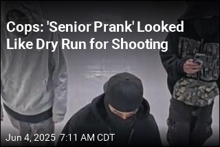 Cops: &#39;Senior Prank&#39; Looked Like Dry Run for Shooting