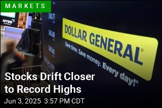 Stocks Drift Closer to Record Highs