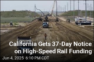 California Gets 37-Day Notice on High-Speed Rail Funding
