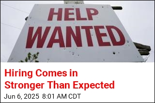 Hiring Comes in Stronger Than Expected