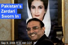 Pakistan's Zardari Sworn In