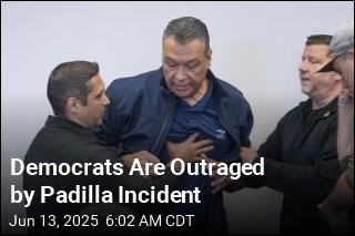 Democrats Are Furious About &#39;Manhandling&#39; of Padilla
