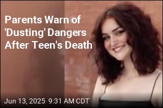 Teen DoorDashed an Inhalant, Died From &#39;Dusting&#39;