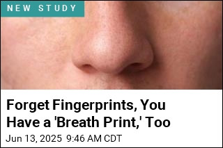 Forget Fingerprints, You Have a &#39;Breath Print,&#39; Too
