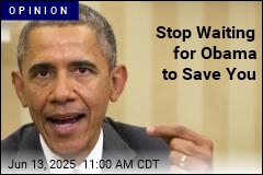 Pleading for Obama to Save You Is Weak
