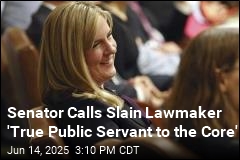 Senator Calls Slain Lawmaker &#39;True Public Servant to the Core&#39;