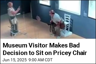 Museum Visitor Makes Bad Decision to Sit on Pricey Chair