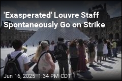 &#39;Exasperated&#39; Louvre Staff Spontaneously Go on Strike