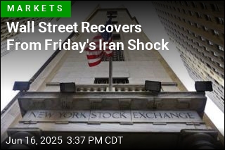 Wall Street Recovers From Friday&#39;s Iran Shock