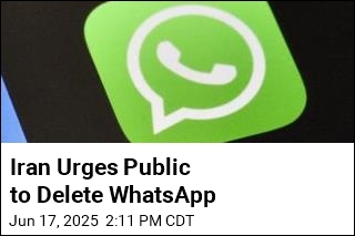 Iran Asks Its People to Delete WhatsApp