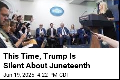 Unlike in Past Years, Trump Stays Silent on Juneteenth