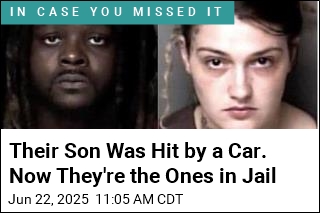 Their Son Was Hit by a Car. Now They&#39;re the Ones in Jail