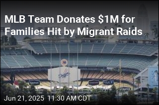 Dodgers Pony Up $1M to Help Families Hit by Migrant Raids