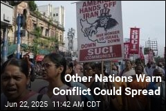 Nations Urge Talks, Warn of Escalation