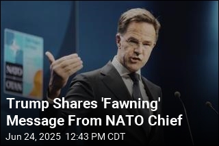 Trump Shares Message of Praise From NATO Chief