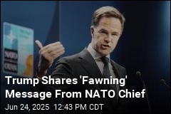 Trump Shares Message of Praise From NATO Chief