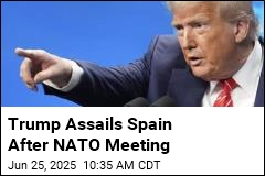 Trump Swipes at Spain After NATO Meeting