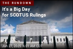 It&#39;s a Big Day for SCOTUS Rulings