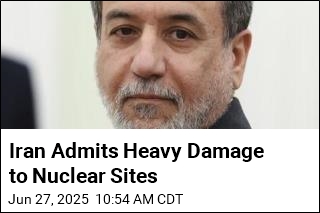 Iran Admits Heavy Damage to Nuclear Sites