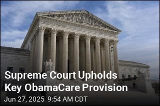 Supreme Court Upholds Key ObamaCare Provision
