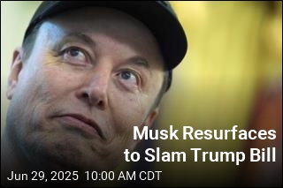 Musk Resurfaces to Slam Trump Bill