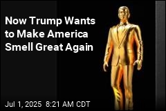 &#39;Trump Fragrances&#39; Have Arrived
