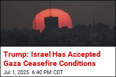 Trump: Israel Has Agreed to Gaza Ceasefire Deal