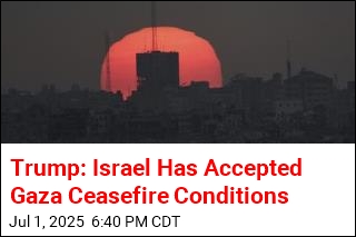 Trump: Israel Has Agreed to Gaza Ceasefire Deal