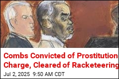 Combs Convicted of Prostitution Charge, Cleared of Racketeering