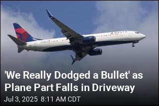 &#39;We Really Dodged a Bullet&#39; as Plane Part Falls in Driveway