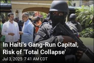 Haiti&#39;s Government Risks &#39;Total Collapse&#39; in Gang-Run Capital