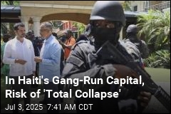 Haiti&#39;s Government Risks &#39;Total Collapse&#39; in Gang-Run Capital