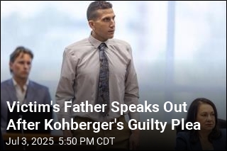 Victim&#39;s Father Speaks Out After Kohberger&#39;s Guilty Plea