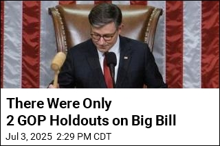 There Were Only 2 GOP Holdouts on Big Bill