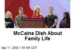 McCains Dish About Family Life