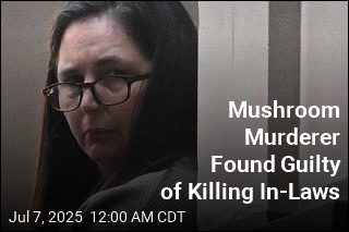 Woman Convicted of Murdering In-Laws With Toxic Mushrooms