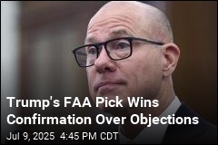 Trump&#39;s FAA Pick Wins Confirmation Over Objections