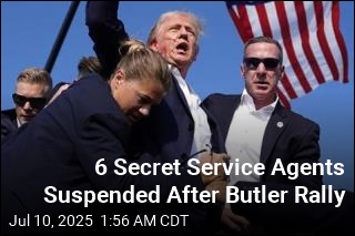 Secret Service Suspended 6 After Assassination Attempt