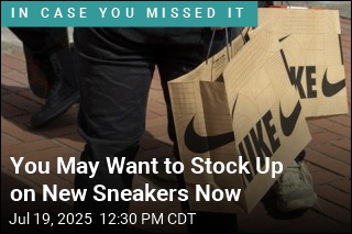 You May Want to Stock Up on New Sneakers Now
