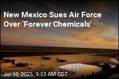New Mexico Sues Air Force Over Toxic Chemicals