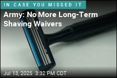 Army Ends Shaving Waivers for Troops With Skin Conditions