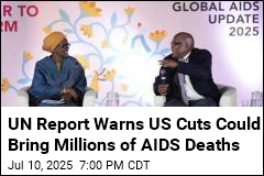 UN Assesses Impact of US Cuts on AIDS Fight