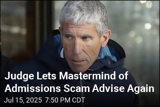 Judge Lets Mastermind of Admissions Scam Advise Again