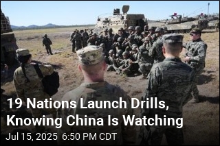 19 Nations Launch Drills, Knowing China Is Watching