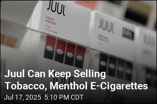 Juul Can Keep Selling Tobacco, Menthol E-Cigarettes