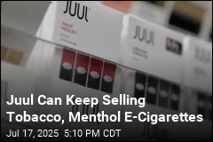 Juul Can Keep Selling Tobacco, Menthol E-Cigarettes